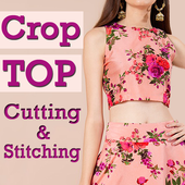 Crop Top Designs Cutting and Stitching Videos App icon