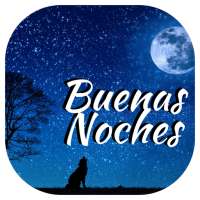 Saludos de Buenas Noches on 9Apps
