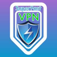 SuperFast VPN Free unlimited vpn worldwide