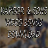Kapoor &amp; Sons Videos Download icon