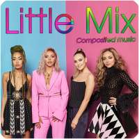 Little Mix - Best Songs on 9Apps