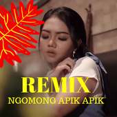 DJ NGOMONG APIK APIK on 9Apps