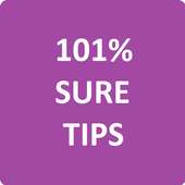 101% SURE TIPS
