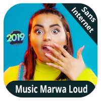 Marwa loud 2020 - sans internet on 9Apps