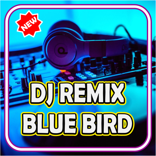 DJ Blue Bird Terbaru Full Bass icon