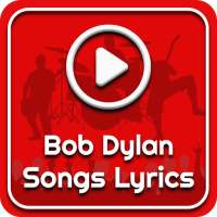 All BoB Dylan Songs Lyrics on 9Apps
