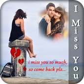 Miss You Photo Frame on 9Apps