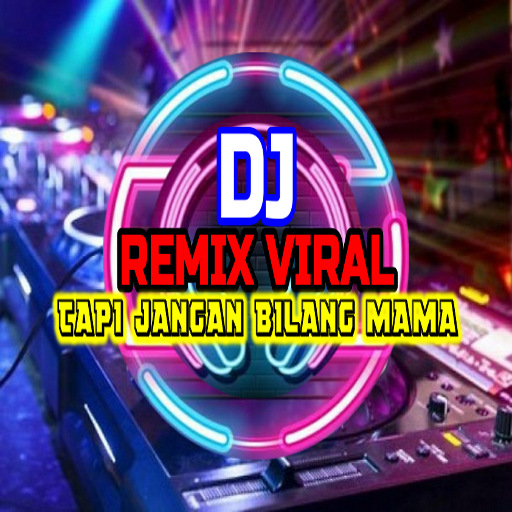 DJ Tapi Jangan Bilang Mama icon