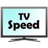 TV Speed