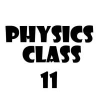 Physics Class 11 on 9Apps