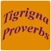 ምስላታት ትግርኛ / Tigrigna Proverbs on 9Apps