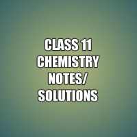 Class 11 Chemistry Notes on 9Apps