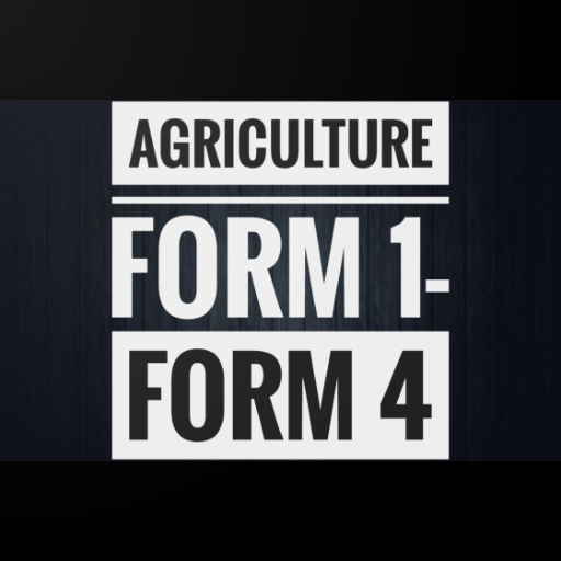 AGRICULTURE: FORM1 - FORM 4 NOTES icon