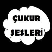 Çukur Sesleri on 9Apps