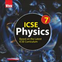 ICSE Physics (Class 7)