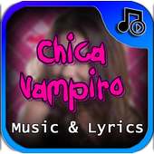 Chica Vampiro music lyrics