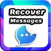 Recovery Messages : SMS&Chatting on 9Apps