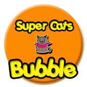 Super Cats Bubble