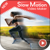 Slow Motion Video Maker : Fast Motion Video icon