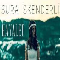 Sura İskenderli-H-A-Y-A-L-E-T-[İnternetsiz Dinle]