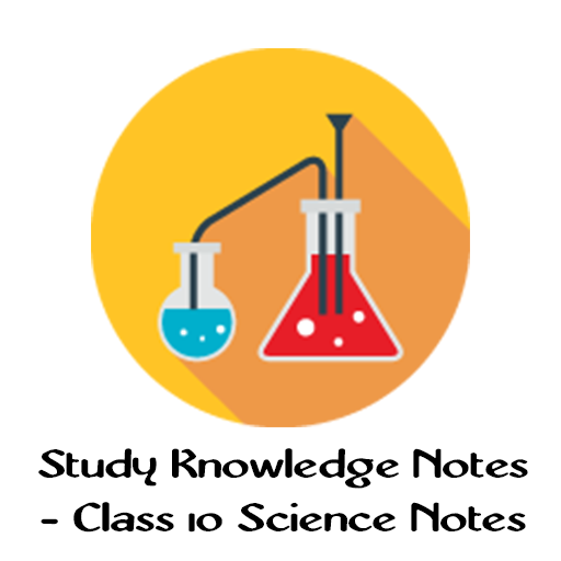 Study Knowledge Notes - Class 10 Science Notes icon