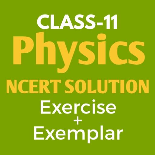 Physics - 11Th NCERT Solution icon
