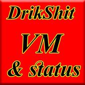 DrikShit vm &amp; Status icon
