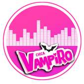 Chica Vampiro songs on 9Apps