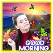 Good Morning Photo frames on 9Apps