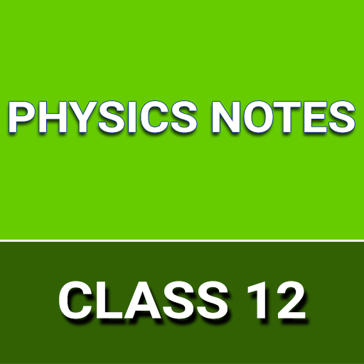 Class 12 Physics Notes icon