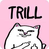 Trill Wallpapers on 9Apps
