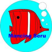 Mancing Seru