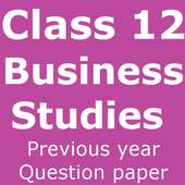 Class 12 Business Studies Last Year Question Paper on 9Apps
