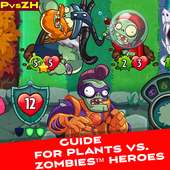 Guide Plants vs Zombies Heroes