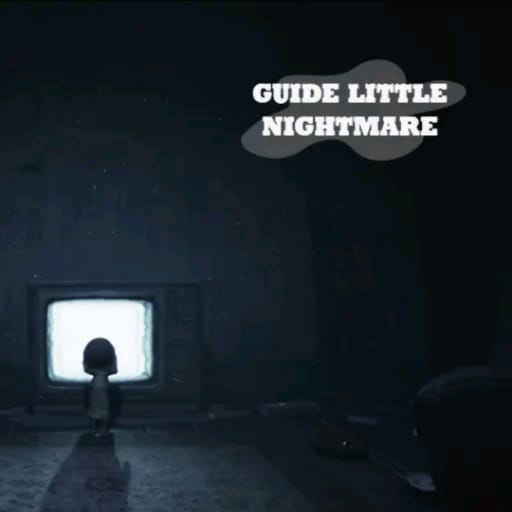 Little Nightmares Walkthrough -Nightmares Game Tip icon