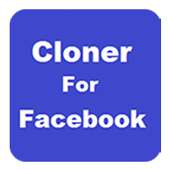 cloner for facebook