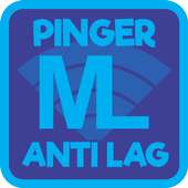 Mobile Legends Super Pinger Anti Lag on 9Apps