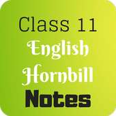 📓Class 11 English Hornbill Notes📓 on 9Apps