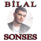 Bilal SONSES Şarkıları (İnternetsiz)