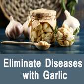 Eliminate Diseases with Garlic-लहसुन से स्वस्थ रहे on 9Apps