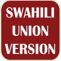 SWAHILI UNION VERSION BIBILIA on 9Apps