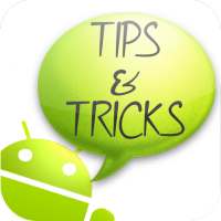 Tips & Tricks for Android on 9Apps