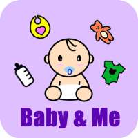 Baby and Me