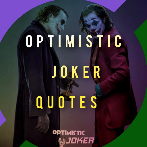Optimistic Joker Quotes 2020- Attitude Quote image icon
