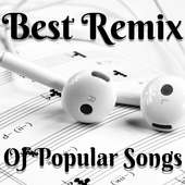 Best Remixes of Popular Songs 2019 on 9Apps