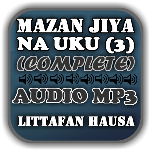 Mazan Jiya Na Uku (3) - Audio Mp3 icon