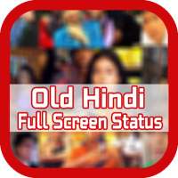 Old Hindi Songs Status- Full Screen