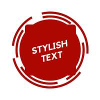 Stylish Text  - Fancy Text Generator & Cool Fonts