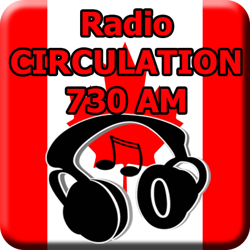 Radio CIRCULATION 730 AM Online Free Canada icon