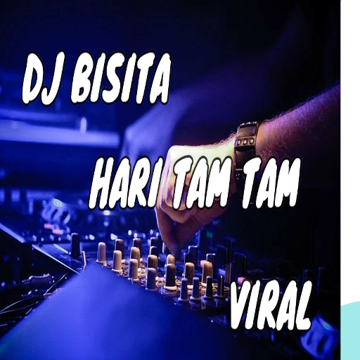 DJ BISITA HARI TAM TAM - DJ BAM DIGI DIGI BAM BAM icon